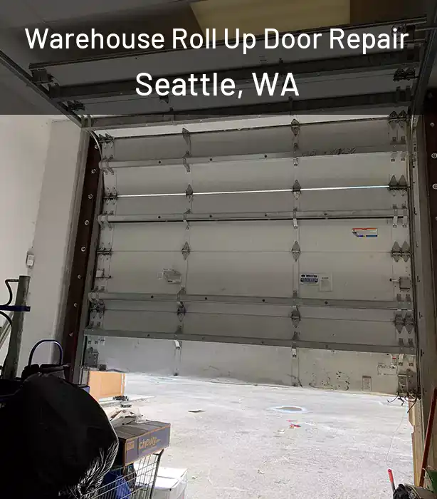  Warehouse Roll Up Door Repair Seattle, WA